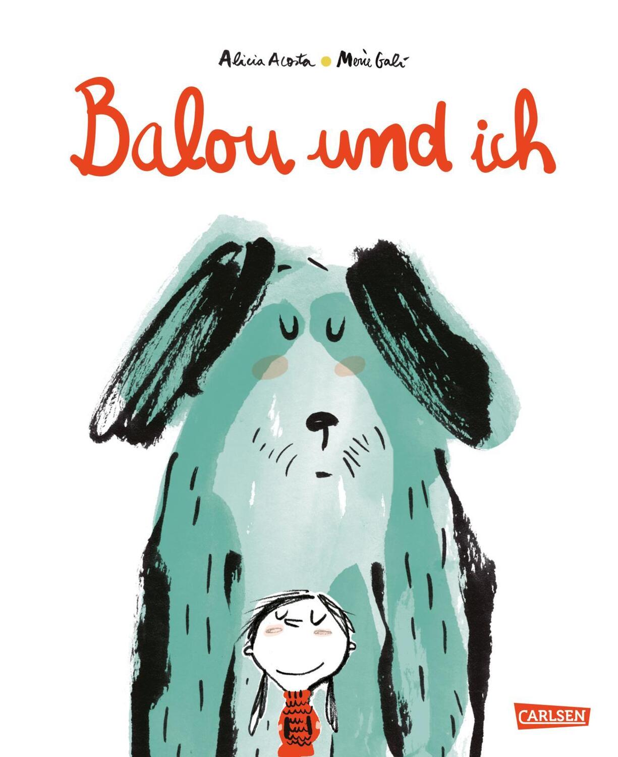Cover: 9783551522214 | Balou und ich | Alicia Acosta | Buch | 40 S. | Deutsch | 2024