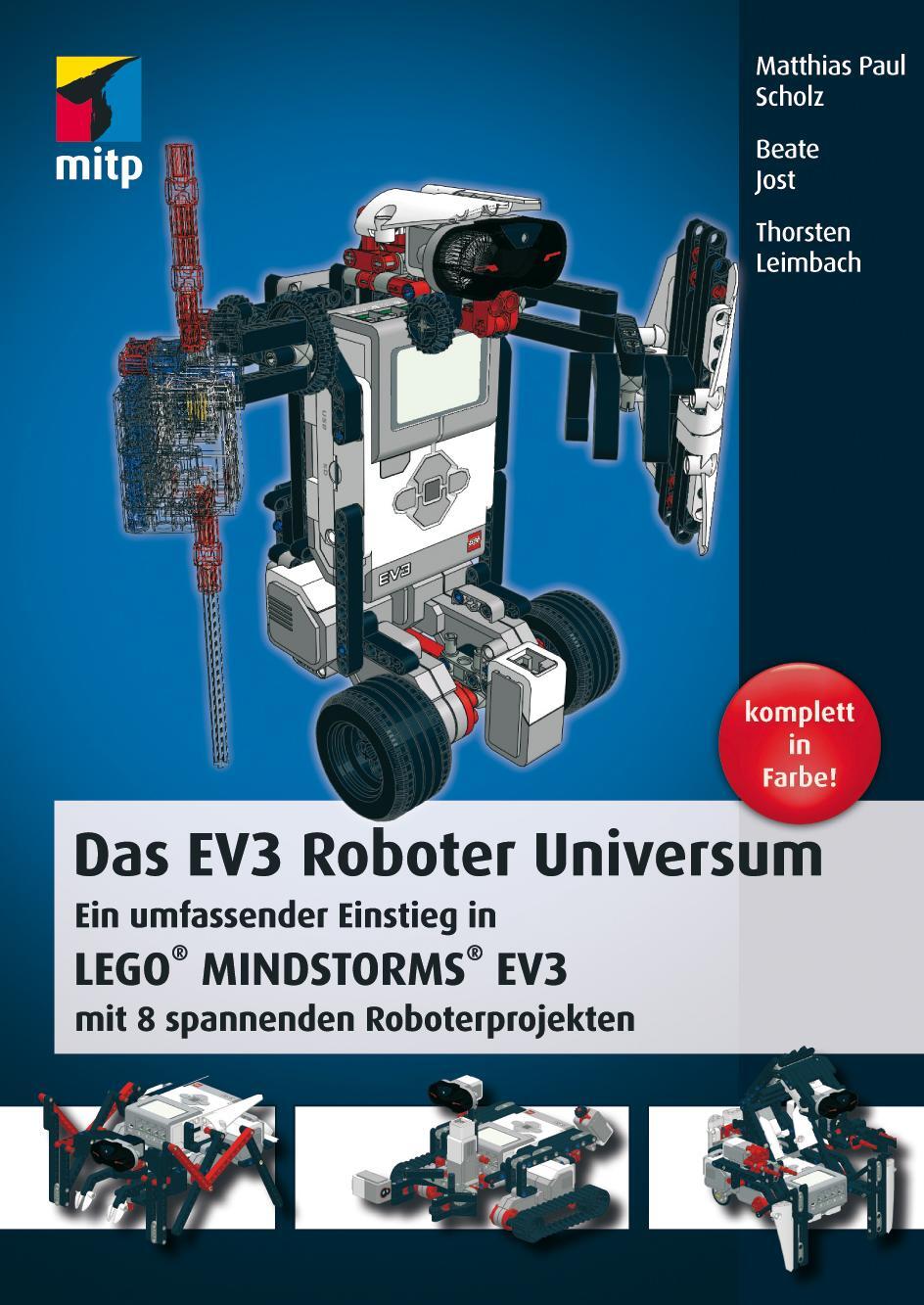 Cover: 9783826694738 | Das EV3 Roboter Universum | Matthias Paul Scholz (u. a.) | Taschenbuch