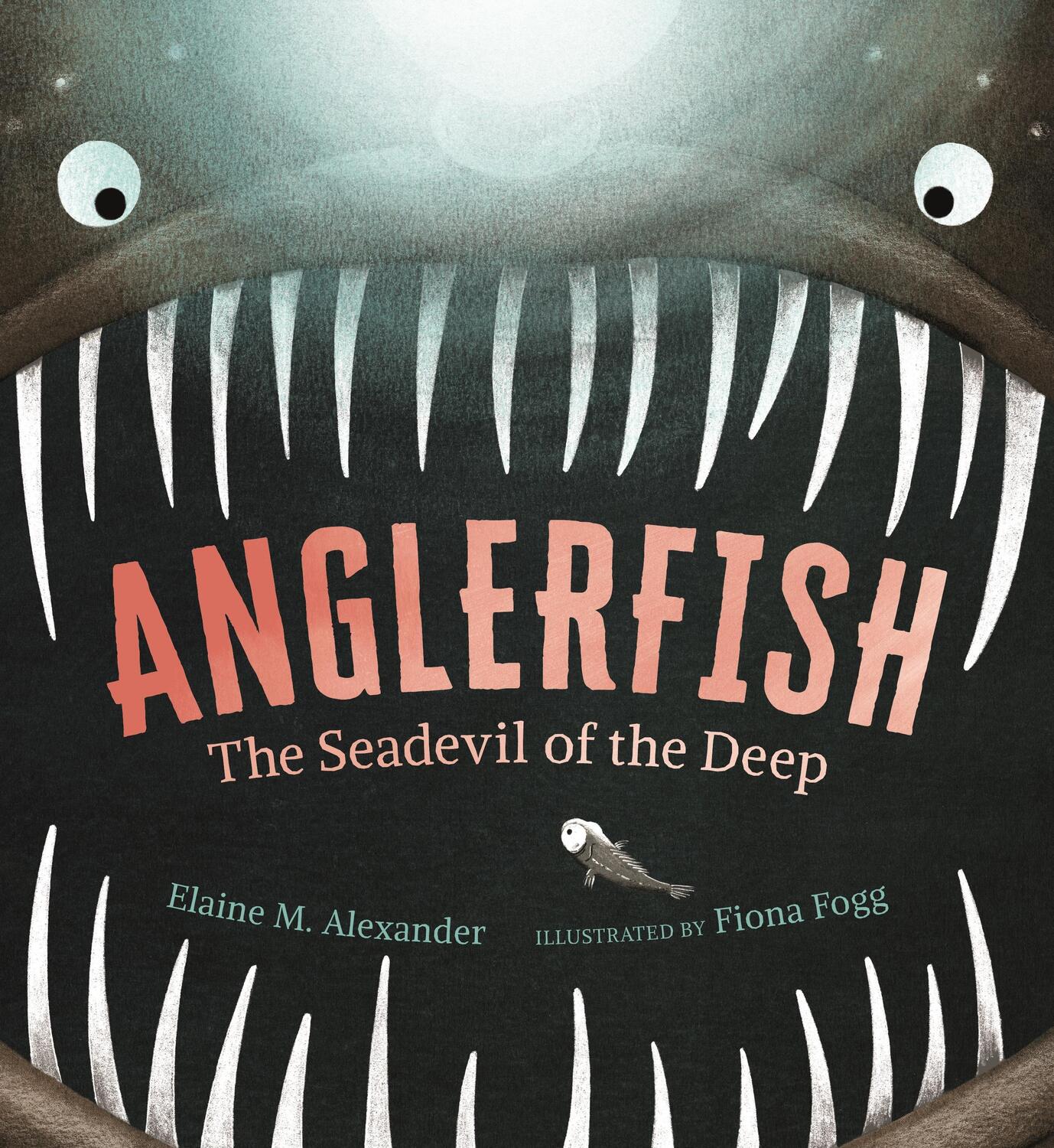 Cover: 9781529505986 | Anglerfish: The Seadevil of the Deep | Elaine M. Alexander | Buch