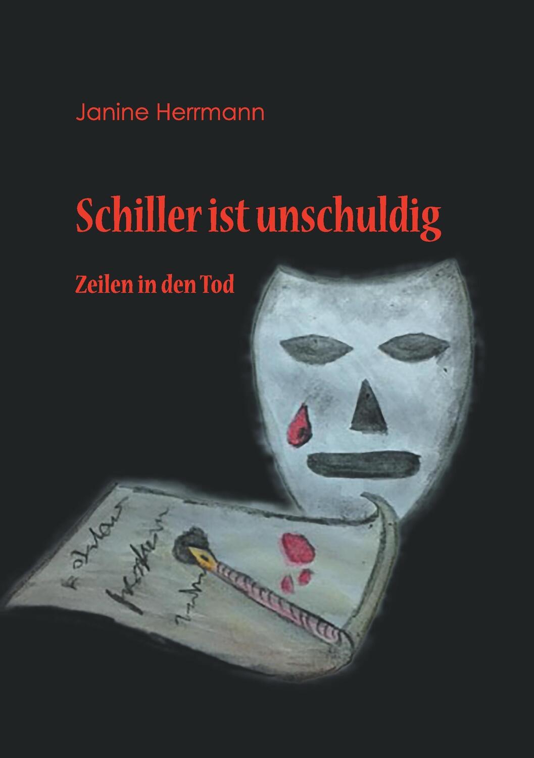 Cover: 9783734521409 | Schiller ist unschuldig | Zeilen in den Tod | Janine Herrmann | Buch