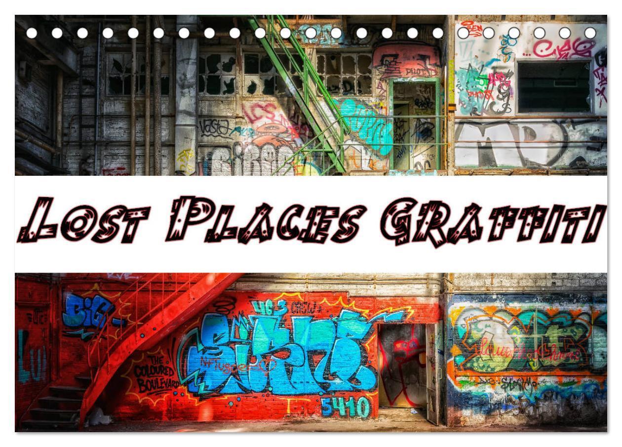 Cover: 9783675567344 | Lost Places Graffiti (Tischkalender 2024 DIN A5 quer), CALVENDO...