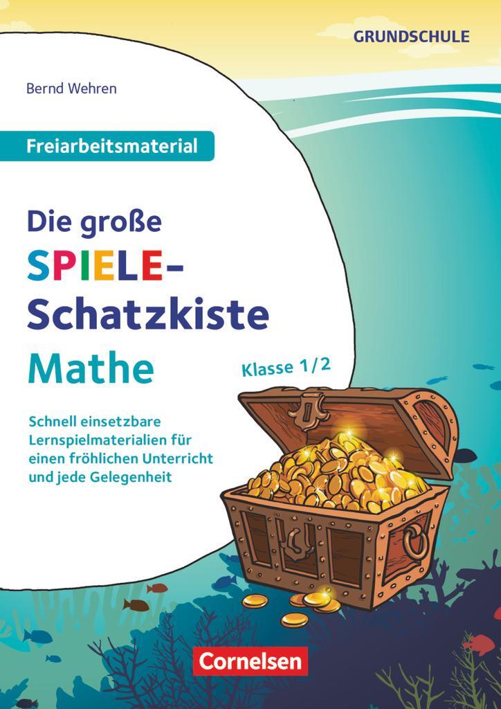 Cover: 9783589165902 | Klasse 1/2 - Die große Spiele-Schatzkiste | Bernd Wehren | Broschüre