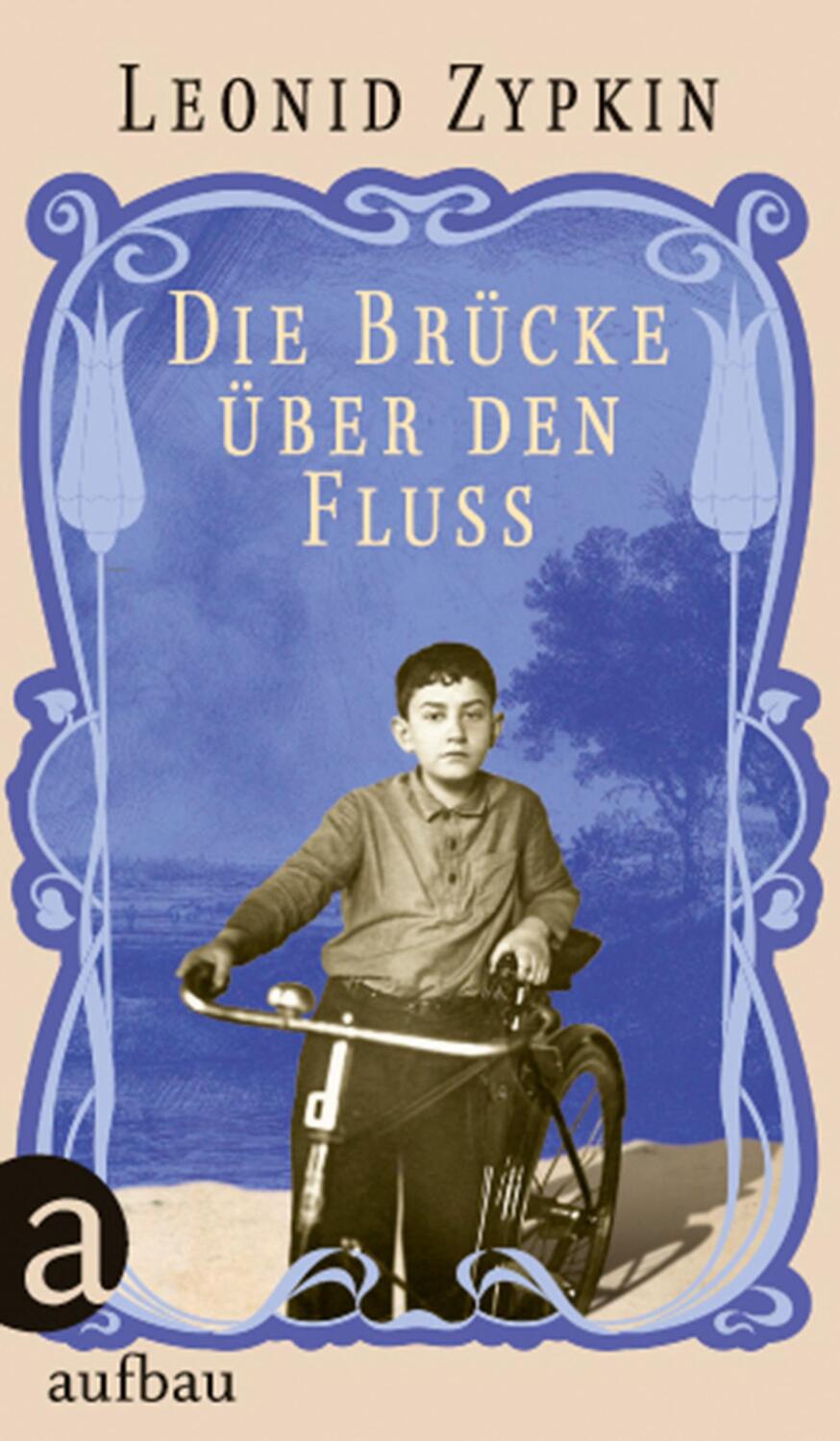 Cover: 9783351034603 | Die Brücke über den Fluss | Leonid Zypkin | Buch | 208 S. | Deutsch