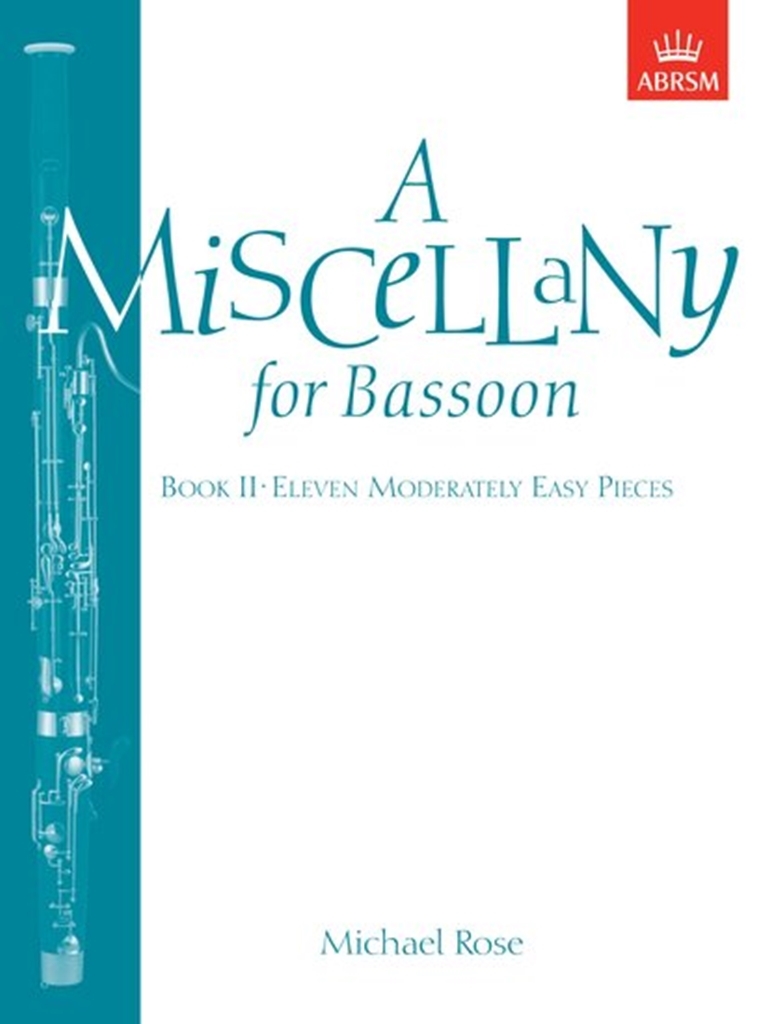 Cover: 9781854724632 | A Miscellany for Bassoon, Book II | Eleven moderately easy pieces