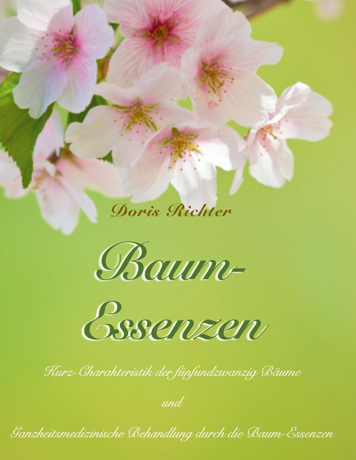 Cover: 9783744883504 | Baum-Essenzen | Doris Richter | Taschenbuch | Books on Demand