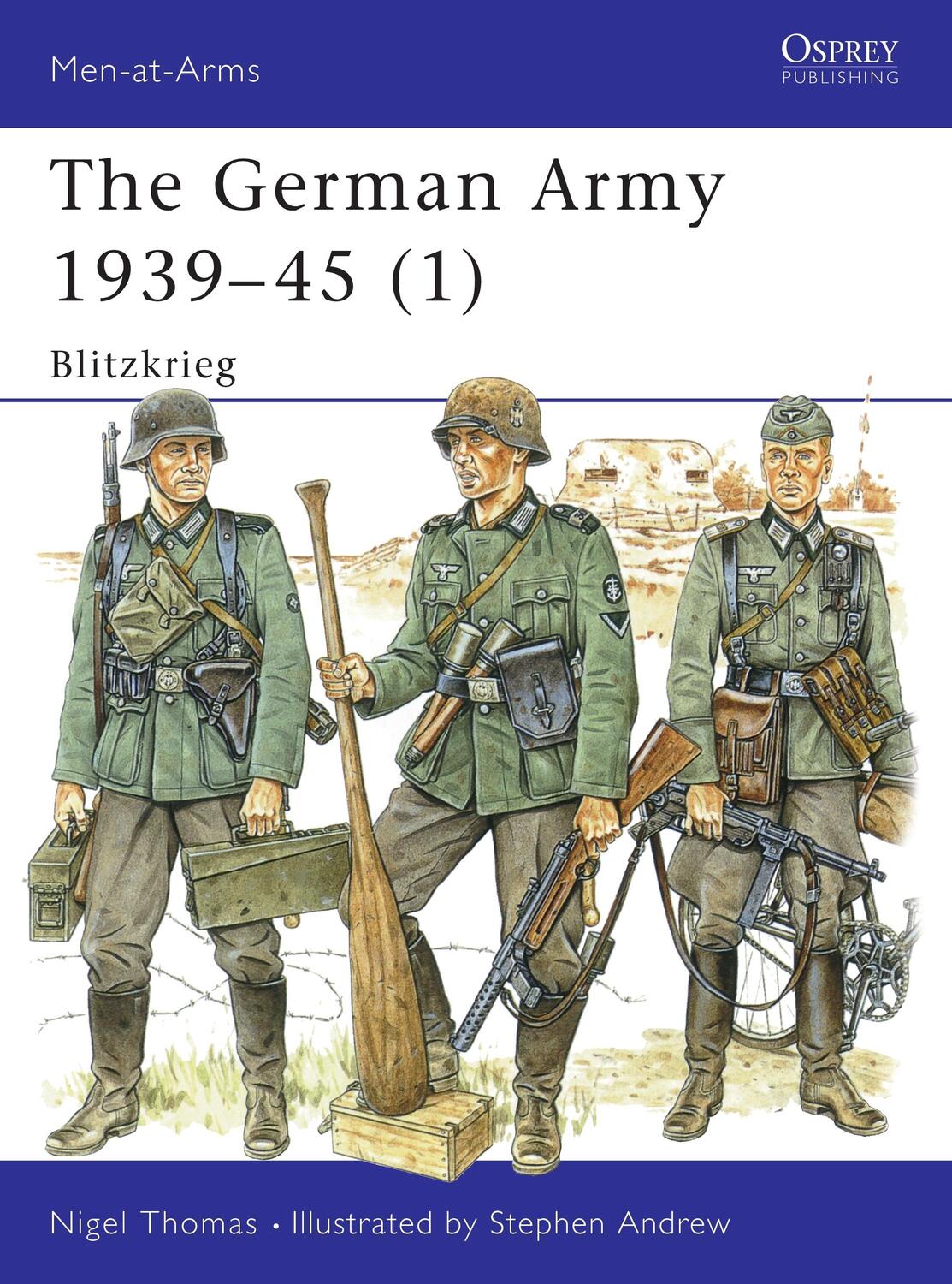Cover: 9781855326392 | The German Army 1939-45 (1): Blitzkrieg | Nigel Thomas | Taschenbuch