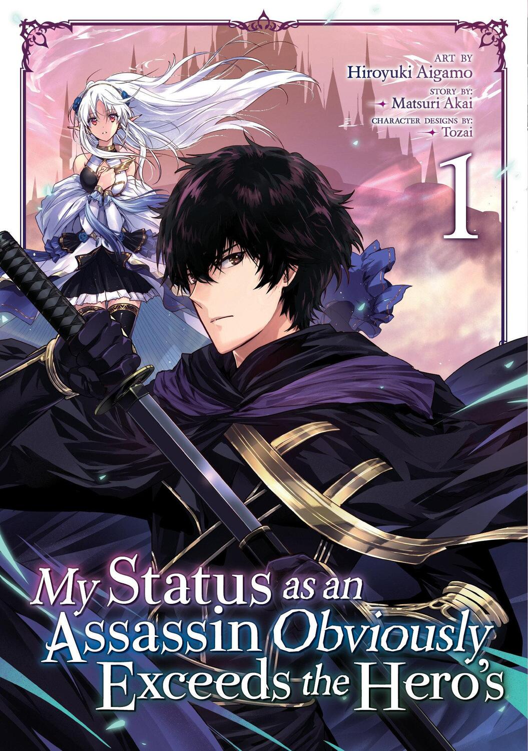 Cover: 9781645052890 | My Status as an Assassin Obviously Exceeds the Hero's (Manga) Vol. 1