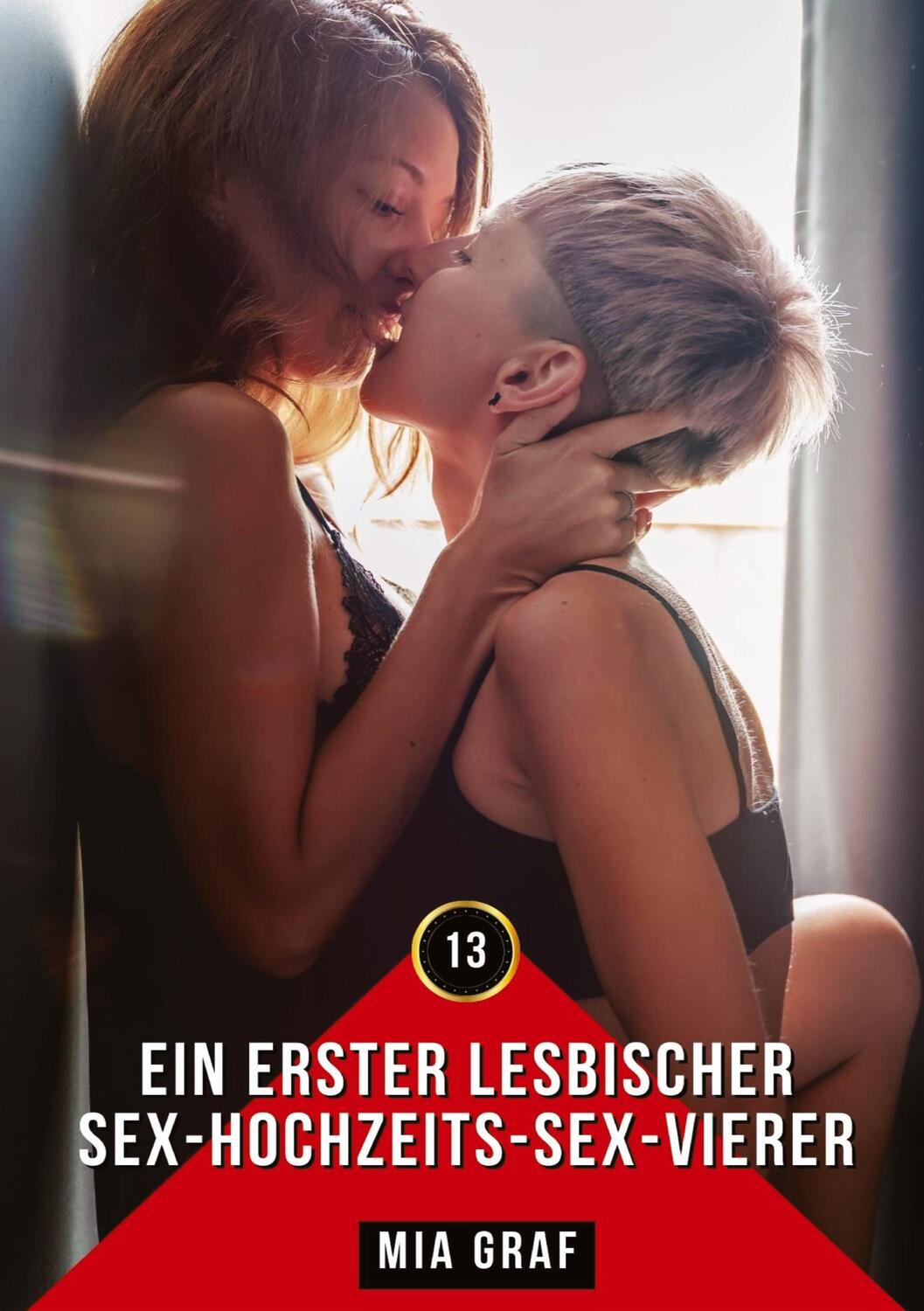 Cover: 9783384044242 | Ein erster lesbischer Sex-Hochzeits-Sex-Vierer | Mia Graf | Buch