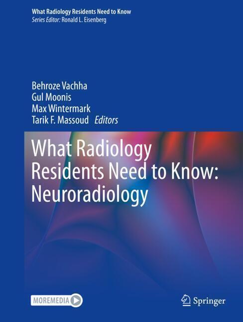 Cover: 9783031551239 | What Radiology Residents Need to Know: Neuroradiology | Vachha (u. a.)