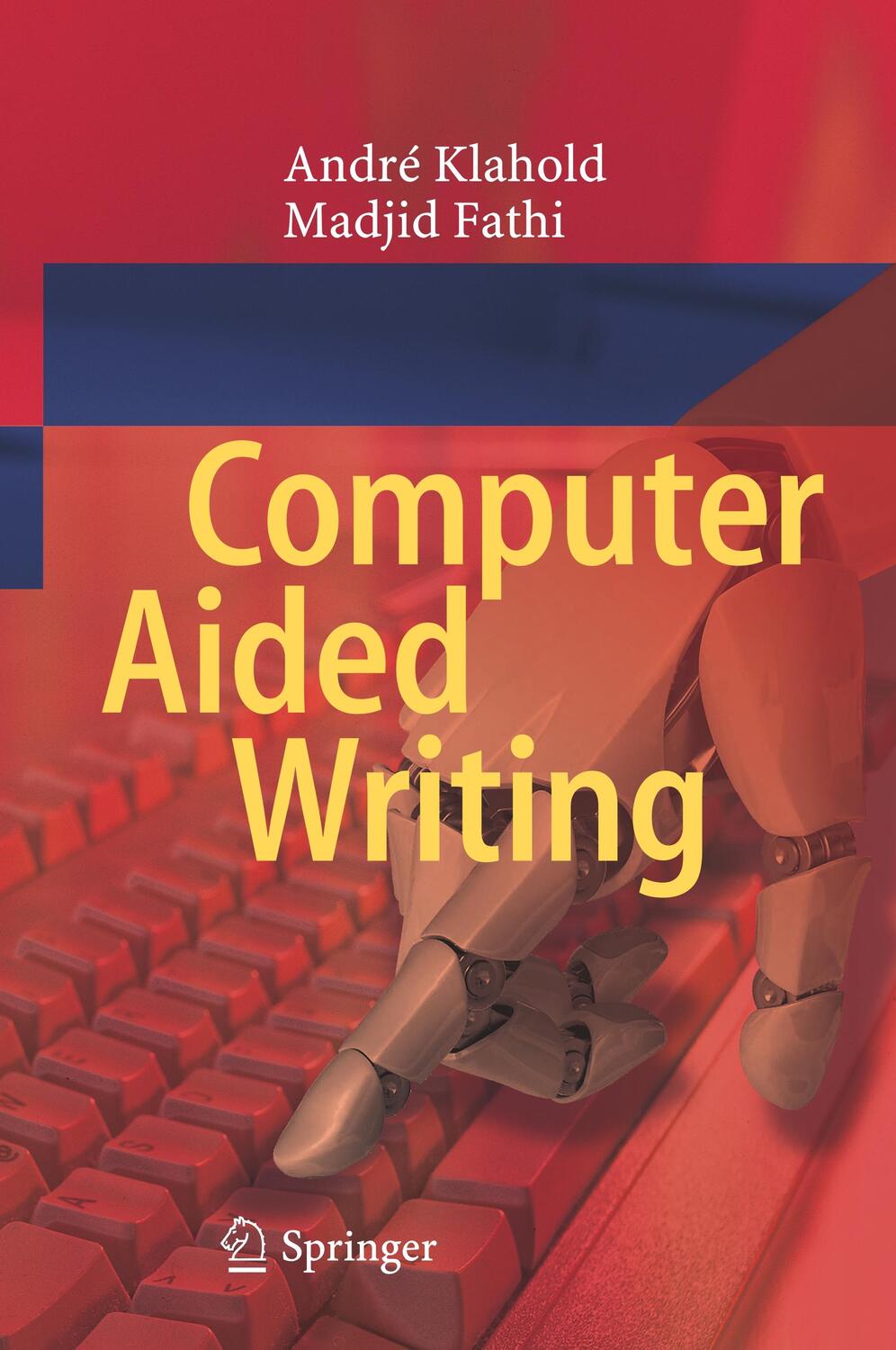 Cover: 9783030274382 | Computer Aided Writing | Madjid Fathi (u. a.) | Buch | Englisch | 2019