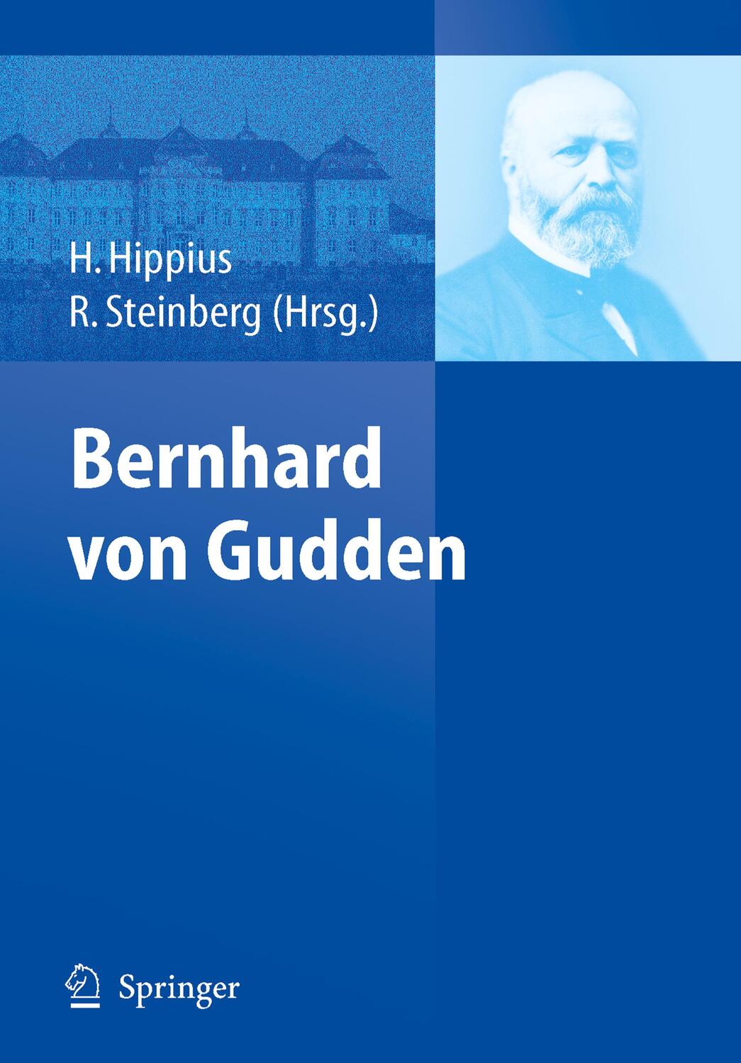 Cover: 9783540397205 | Bernhard von Gudden | Reinhard Steinberg (u. a.) | Buch | Deutsch