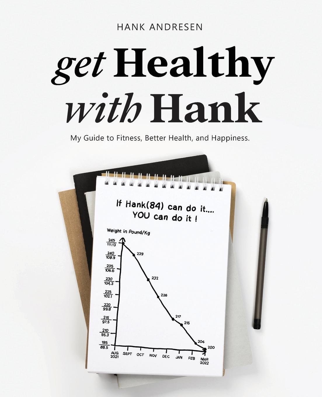 Cover: 9781778228209 | get Healthy with Hank | Hank Andresen | Taschenbuch | Paperback | 2024