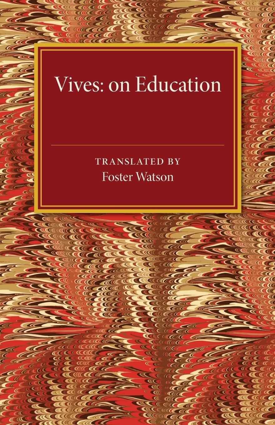 Cover: 9781107475205 | Vives | On Education | Taschenbuch | Paperback | Englisch | 2014
