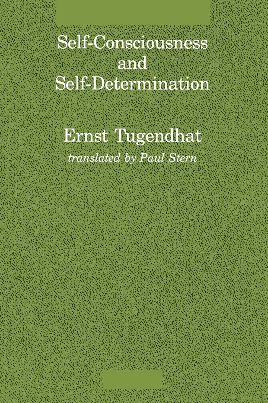 Cover: 9780262700382 | Self-Consciousness and Self-Determination | Ernst Tugendhat | Buch