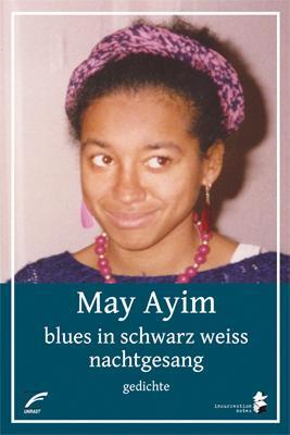 Cover: 9783897716131 | blues in schwarz weiss &amp; nachtgesang | May Ayim | Taschenbuch | 248 S.