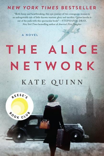 Cover: 9780062654199 | The Alice Network | A Novel | Kate Quinn | Taschenbuch | 550 S. | 2017