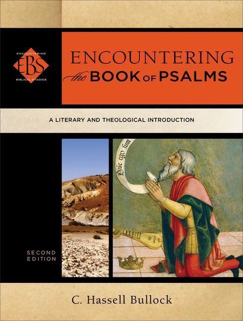 Cover: 9780801098307 | Encountering the Book of Psalms - A Literary and Theological...