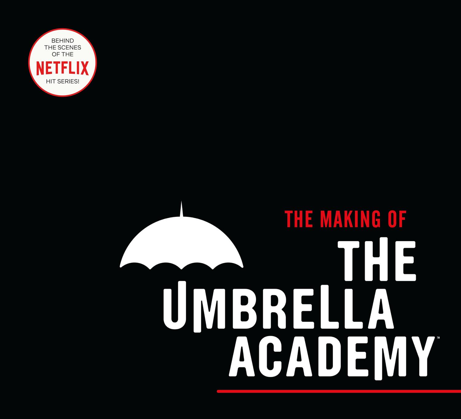 Cover: 9781506713571 | The Making of The Umbrella Academy | Way Netflix (u. a.) | Buch | 2020