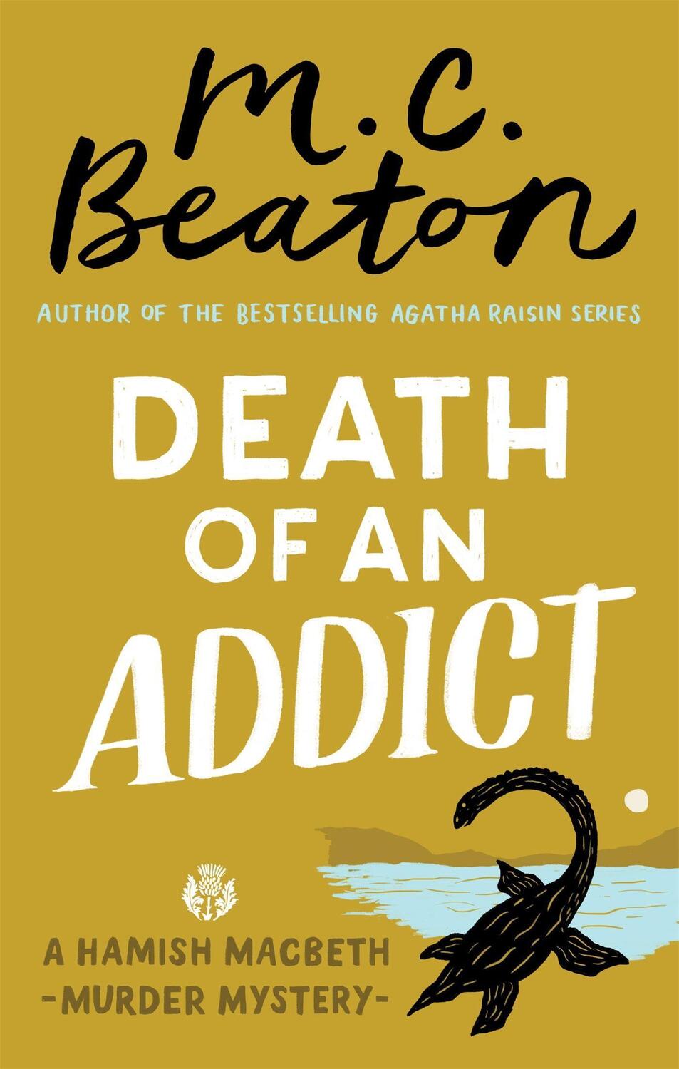 Cover: 9781472124517 | Death of an Addict | M.C. Beaton | Taschenbuch | Schottland-Krimis