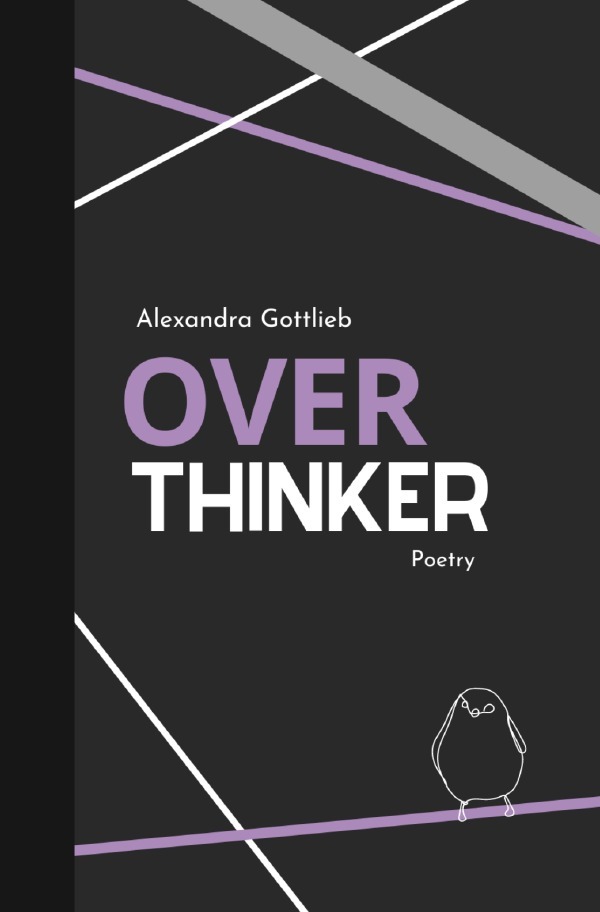 Cover: 9783754936184 | Reihe 1 / Overthinker | Alexandra Gottlieb | Taschenbuch | 92 S.