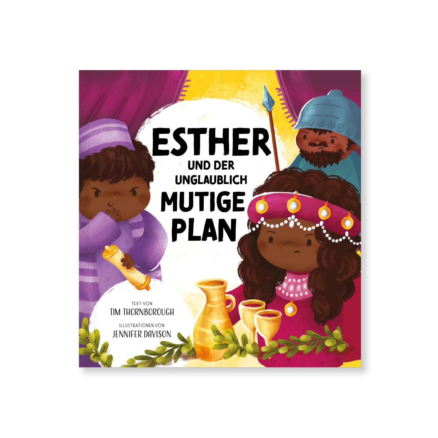 Bild: 9783986651060 | Esther und der unglaublich mutige Plan | Tim Thornborough | Buch