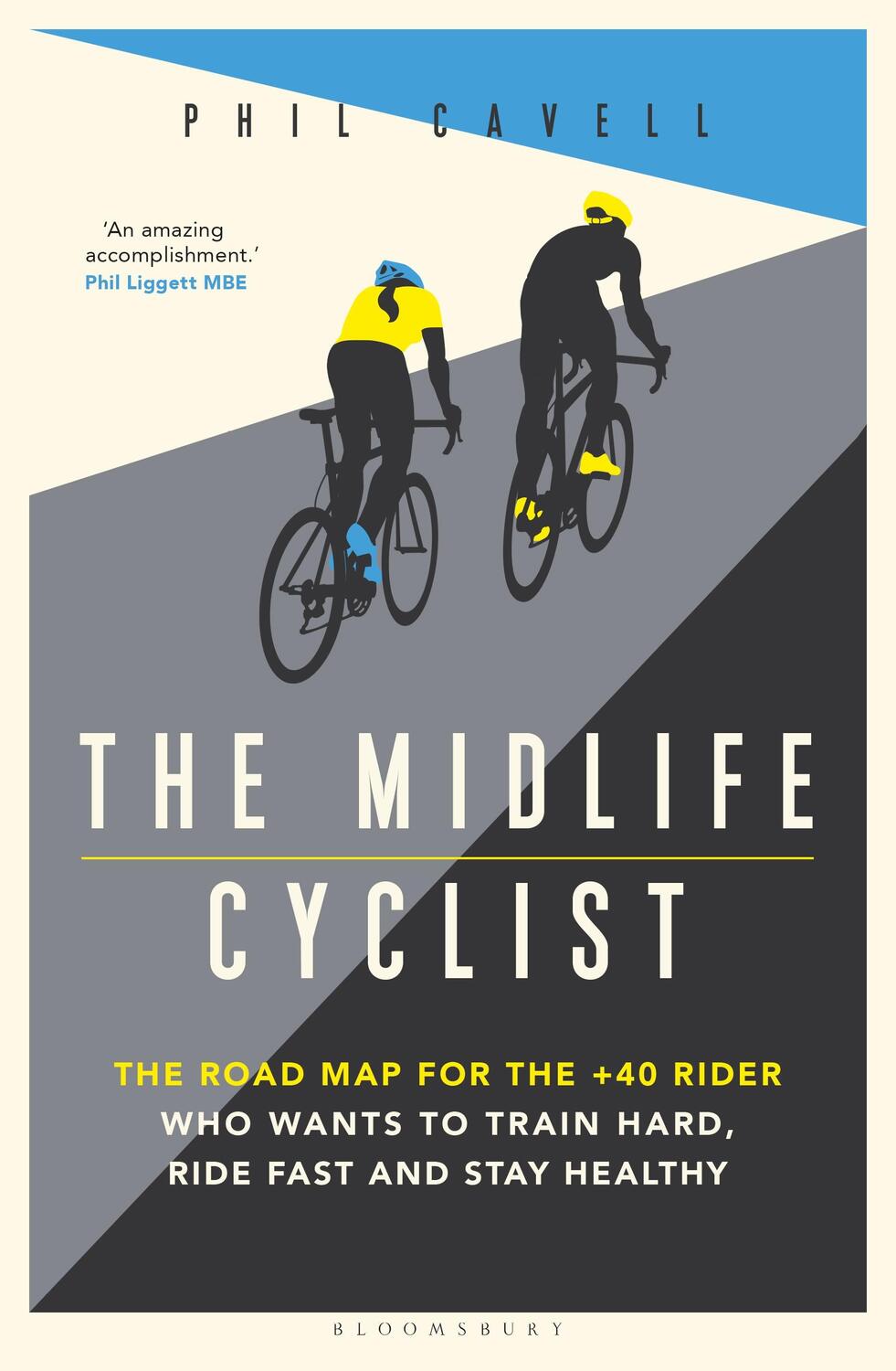 Cover: 9781472961389 | The Midlife Cyclist | Phil Cavell | Taschenbuch | Englisch | 2021
