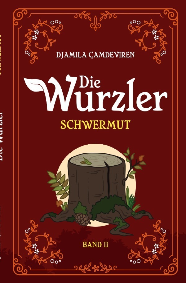 Cover: 9783754968369 | Die Wurzler | Schwermut | Djamila Çamdeviren | Taschenbuch | Deutsch