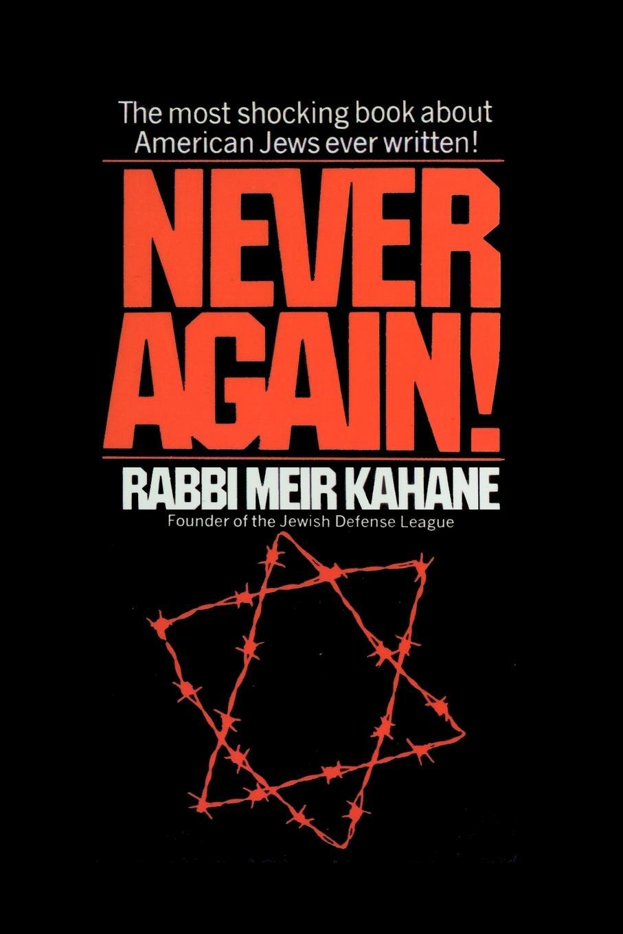 Cover: 9781607961147 | Never Again ! | A Program for Survival | Meir Kahane | Taschenbuch