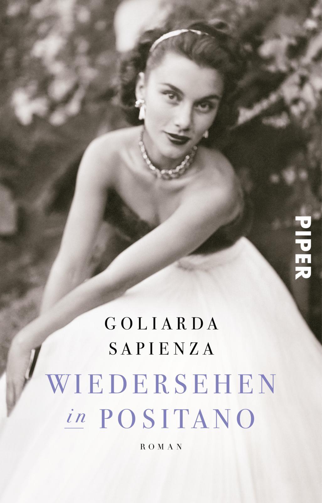 Cover: 9783492316019 | Wiedersehen in Positano | Roman | Goliarda Sapienza | Taschenbuch