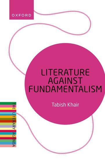 Cover: 9780198919582 | Literature Against Fundamentalism | Tabish Khair | Taschenbuch | 2024