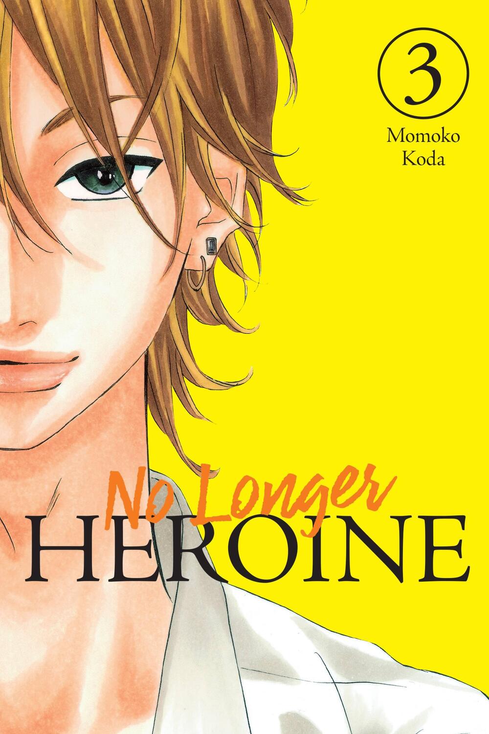 Cover: 9781975346522 | No Longer Heroine, Vol. 3 | Momoko Koda | Taschenbuch | 2023