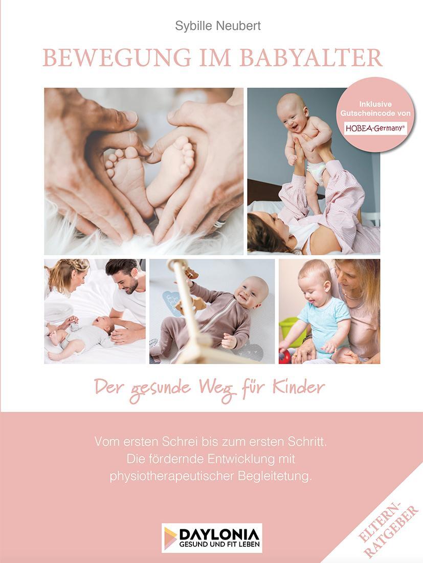 Cover: 9783948942083 | Bewegung im Babyalter | Sybille Neubert | Buch | Deutsch | 2021