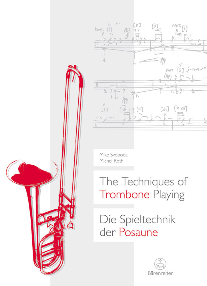 Cover: 9783761823675 | The Techniques of Trombone Playing / Die Spieltechnik der Posaune