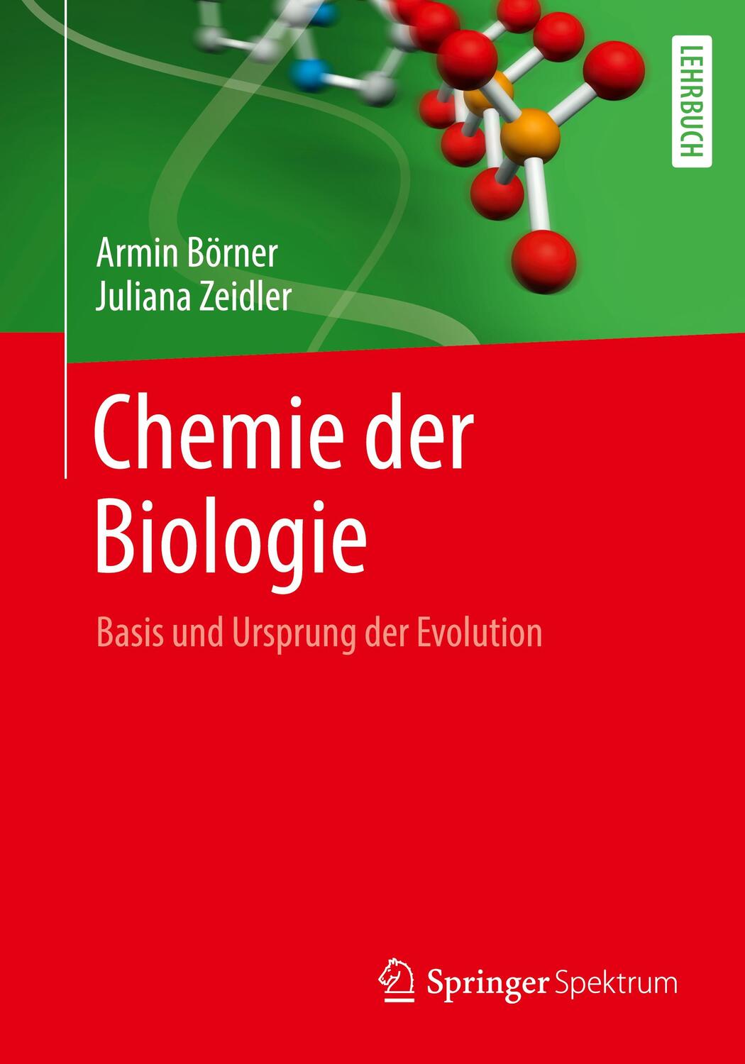 Cover: 9783662647004 | Chemie der Biologie | Basis und Ursprung der Evolution | Taschenbuch