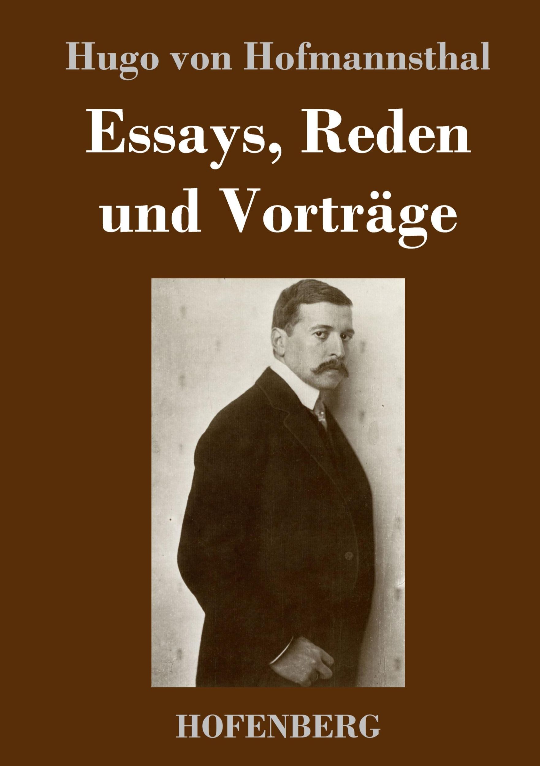 Cover: 9783743735828 | Essays, Reden und Vorträge | Hugo Von Hofmannsthal | Buch | 324 S.