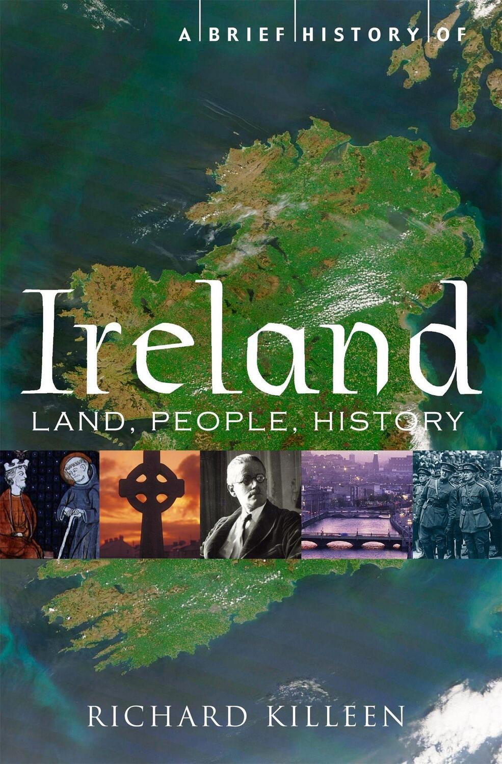 Cover: 9781849014397 | A Brief History of Ireland | Richard Killeen | Taschenbuch | Englisch