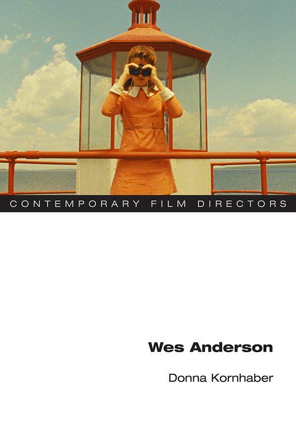 Cover: 9780252082726 | Wes Anderson | Donna Kornhaber | Taschenbuch | Kartoniert / Broschiert