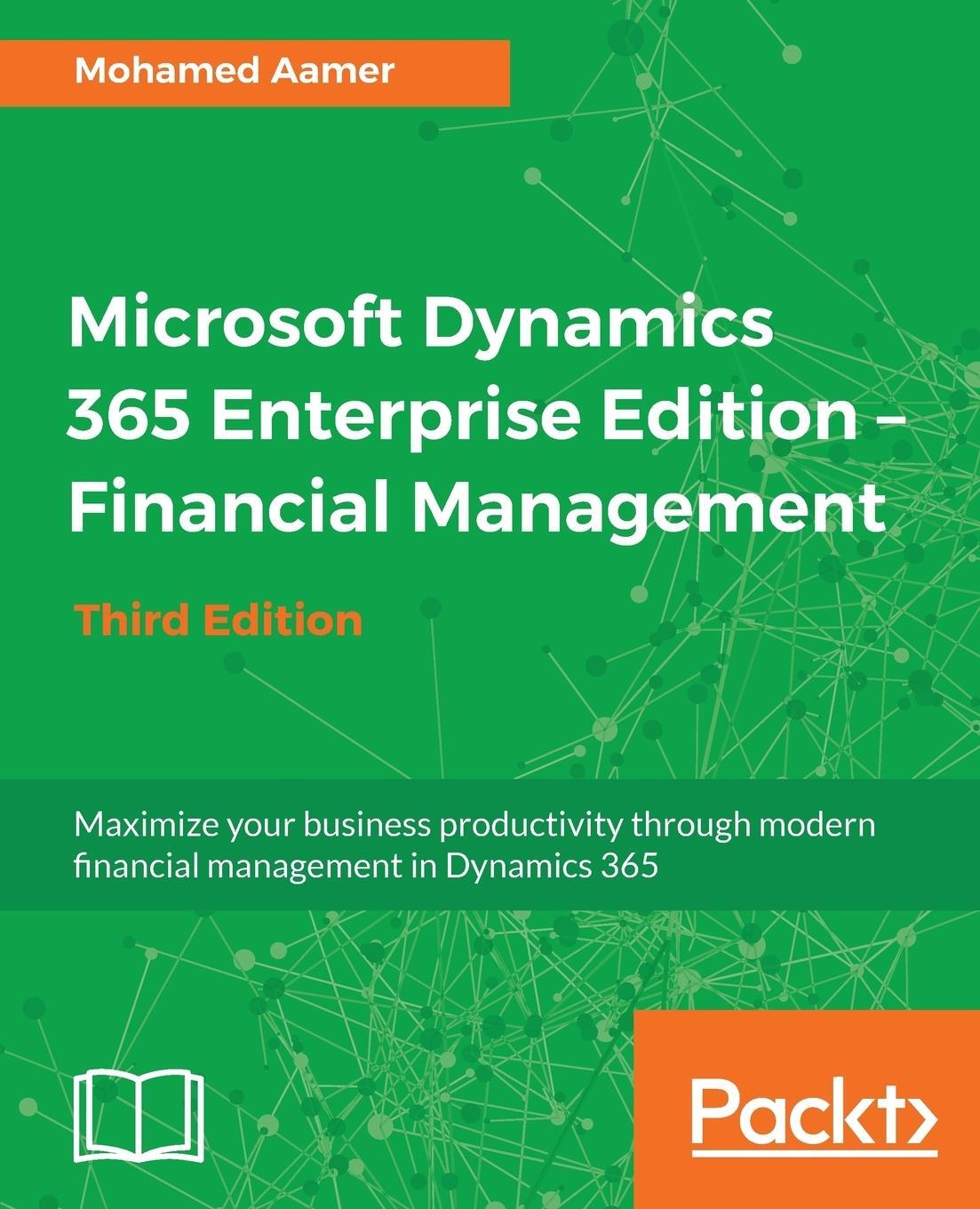 Cover: 9781788839297 | Microsoft Dynamics 365 Enterprise Edition - Financial...