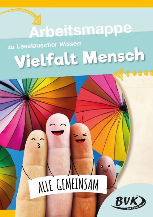 Cover: 9783965201620 | Leselauscher Wissen: Vielfalt Mensch. Arbeitsmappe | Broschüre | 20 S.