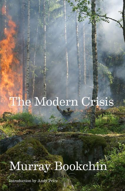 Cover: 9781849354462 | The Modern Crisis | Murray Bookchin | Taschenbuch | Englisch | 2022
