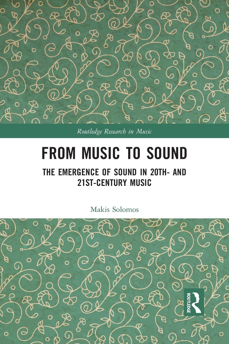 Cover: 9781032087160 | From Music to Sound | Makis Solomos | Taschenbuch | Paperback | 2021