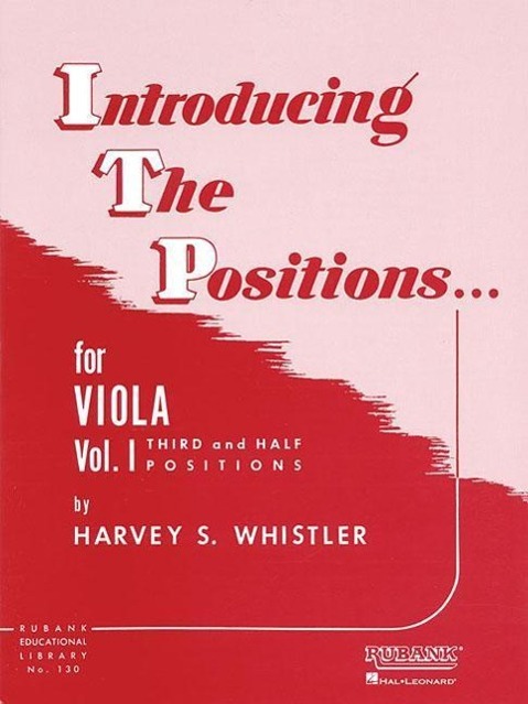 Cover: 9781423444930 | Introducing the Positions for Viola | Harvey S Whistler | Broschüre