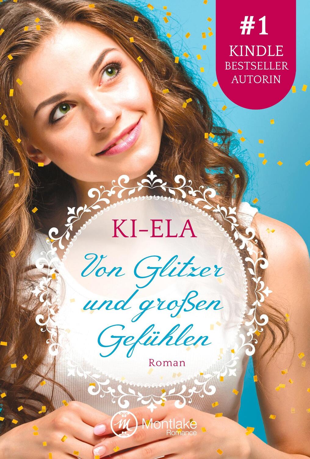 Cover: 9782919806430 | Von Glitzer und großen Gefühlen | Ki-Ela | Taschenbuch | Paperback