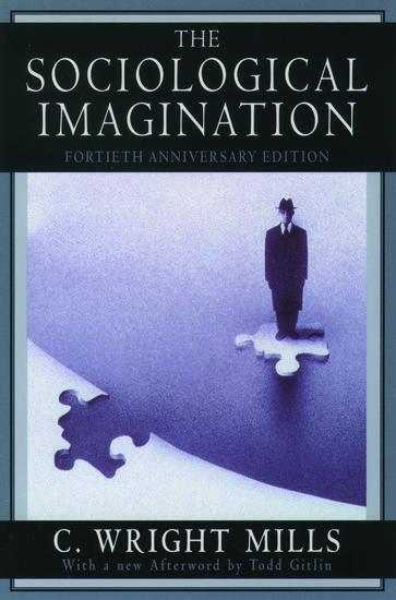 Cover: 9780195133738 | The Sociological Imagination | C. Wright Mills | Taschenbuch
