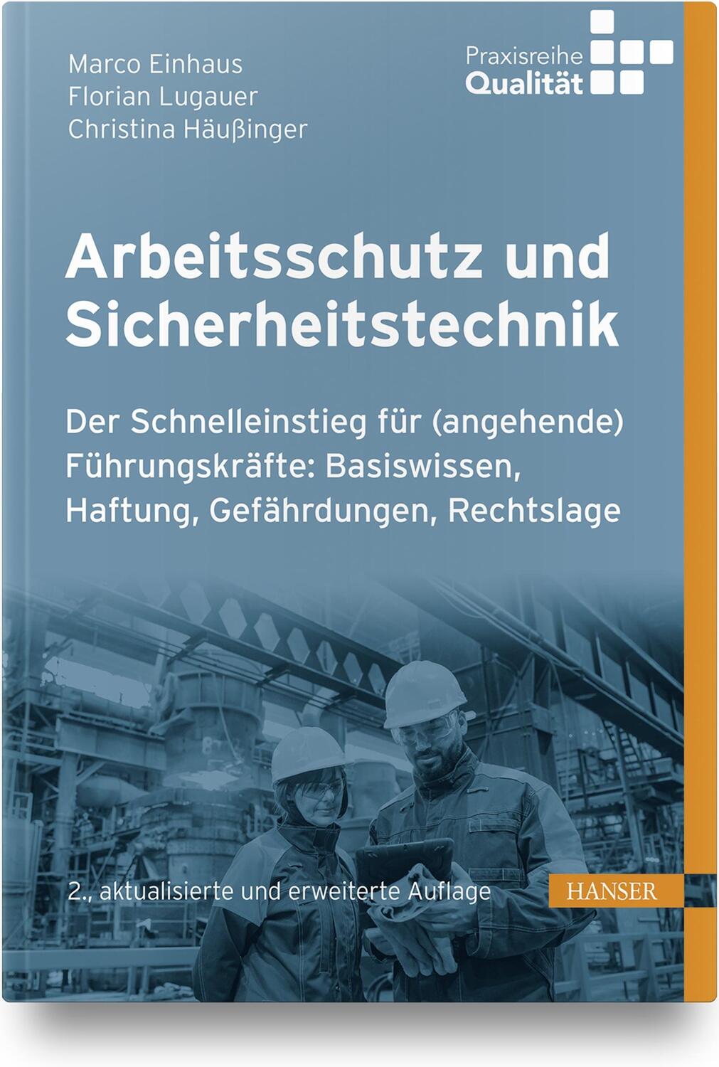 Cover: 9783446471856 | Arbeitsschutz und Sicherheitstechnik | Marco Einhaus (u. a.) | Buch