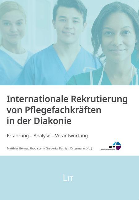 Cover: 9783643153661 | Internationale Rekrutierung von Pflegefachkräften in der Diakonie