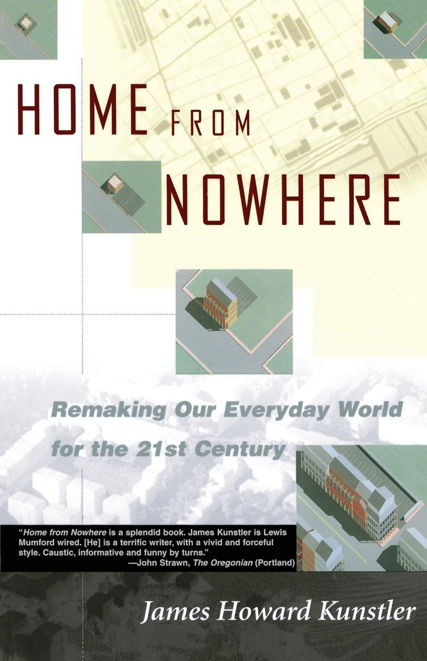 Cover: 9780684837376 | Home from Nowhere | Remaking Our Everyday World for the 21st Century