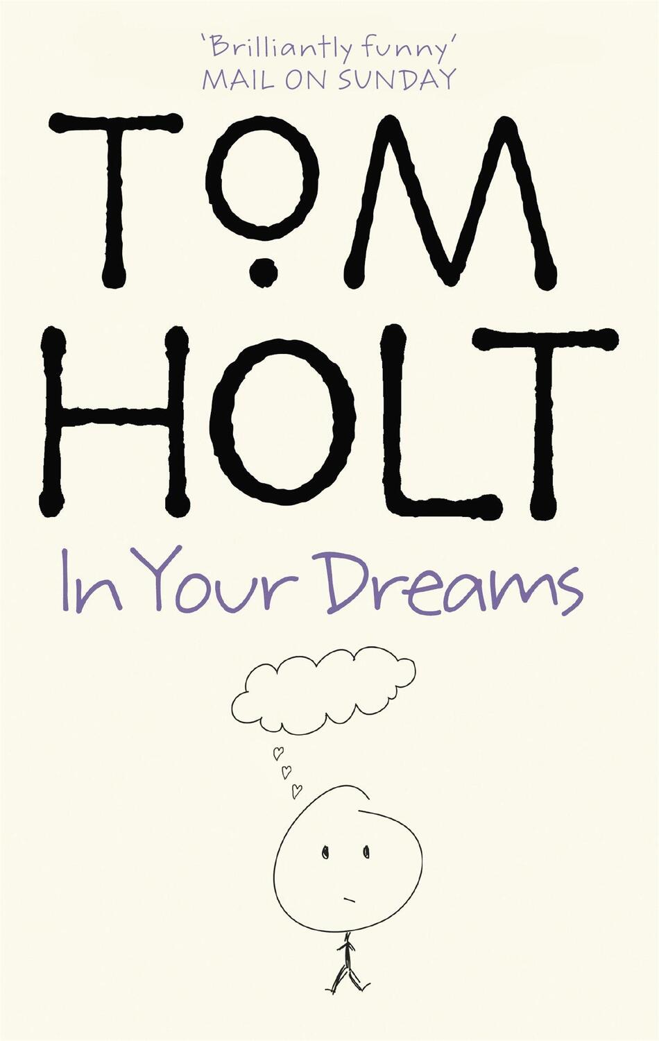 Cover: 9781841492193 | In Your Dreams | J.W. Wells & Co. Book 2 | Tom Holt | Taschenbuch