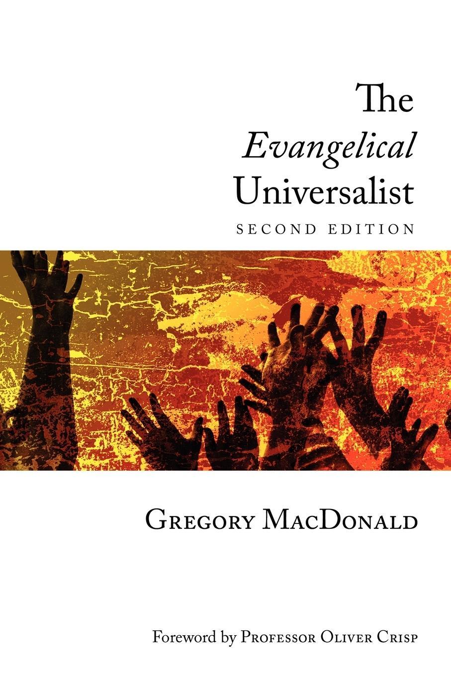 Cover: 9781620322390 | The Evangelical Universalist | Gregory Macdonald | Taschenbuch | 2012