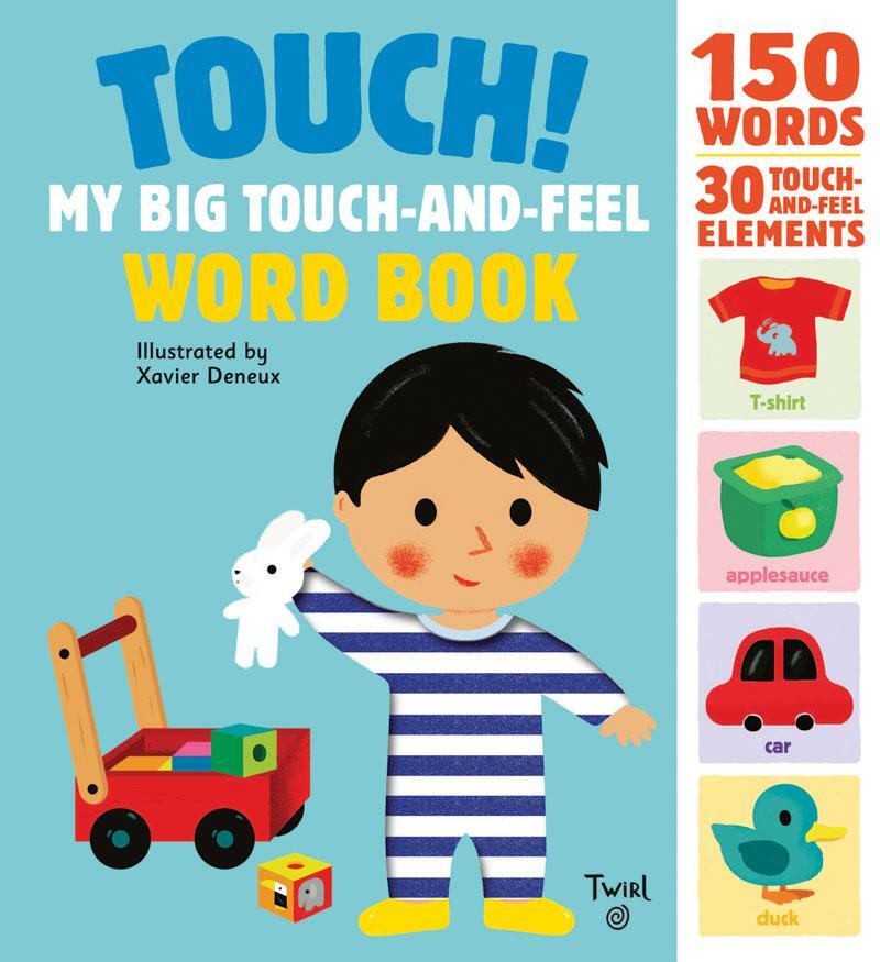 Cover: 9782745981783 | Touch! My Big Touch-And-Feel Word Book | Buch | Touch-And-Feel Books